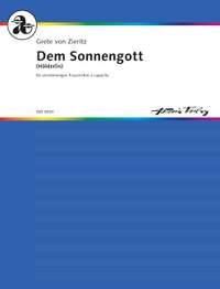 Zieritz, Grete von: Dem Sonnengott