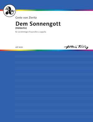 Zieritz, Grete von: Dem Sonnengott