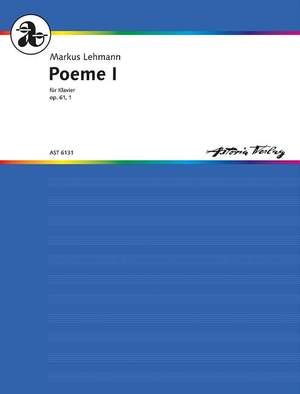 Lehmann, Markus: Poeme I WV 61 Nr.1