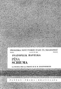 Havelka, Svatopluk: Foam