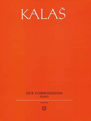 Kalas, Julius: 2 Composizioni