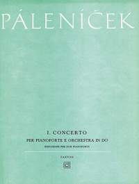 Palenicek, Josef: Piano Concerto No. 1 in C