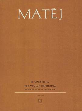 Matej, Jozka: Rapsodie