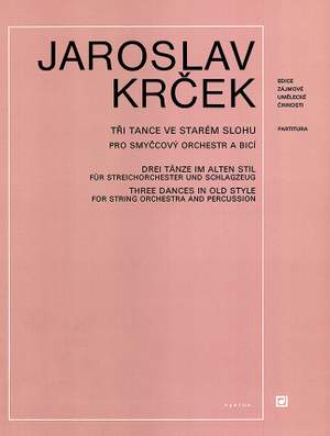 Krcek, Jaroslav: Drei Tänze im alten Stil