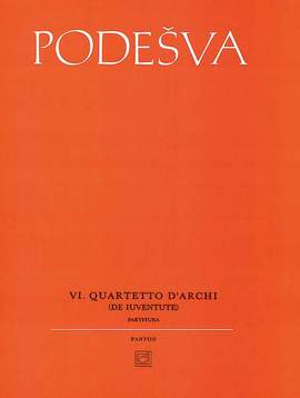 Podesva, Jaromir: String Quartet No. 6