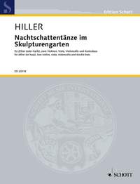 Hiller, Wilfried: Nachtschattentänze im Skulpturengarten
