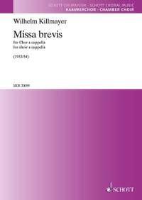 Killmayer, Wilhelm: Missa brevis