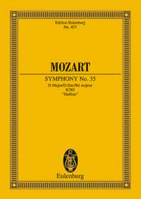 Mozart, Wolfgang Amadeus: Symphony No. 35 D major KV 385