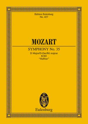 Mozart, Wolfgang Amadeus: Symphony No. 35 D major KV 385