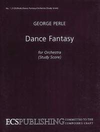 Perle, George: Dance Fantasy