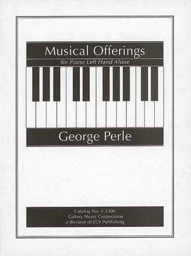 Perle, George: Musical Offerings