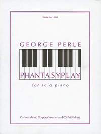 Perle, George: Phantasyplay
