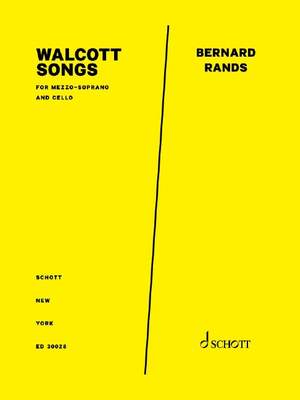 Rands, Bernard: Walcott Songs