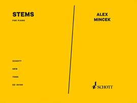 Mincek, Alex: Stems