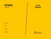 Mincek, Alex: Stems