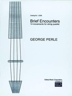Perle, George: Brief Encounters