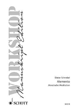 Schnebel, Dieter: Memento