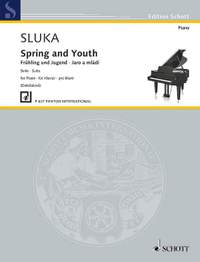 Sluka, Lubos: Spring and Youth