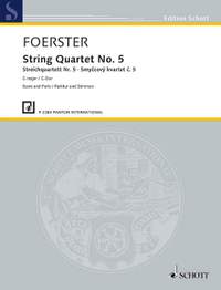 Foerster, Josef Bohuslav: String Quartet No. 5