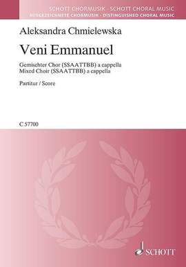 Chmielewska, Aleksandra: Veni Emmanuel