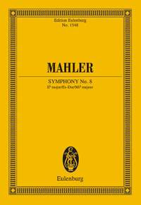 Mahler, Gustav: Symphony No. 8 E flat major
