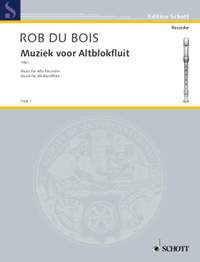 Du Bois, Rob: Music for Alto Recorder