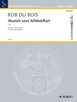 Du Bois, Rob: Music for Alto Recorder