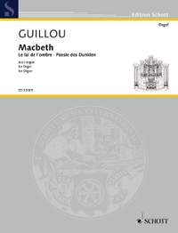 Guillou, Jean: Macbeth op. 84