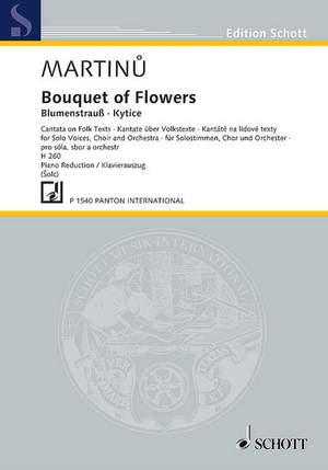 Martinů, Bohuslav: Bouquet of Flowers H 260