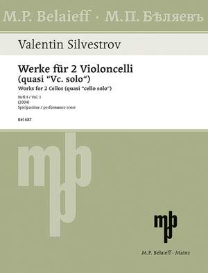 Silvestrov, Valentin: Works for 2 Cellos (quasi cello solo)