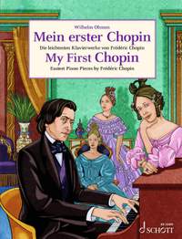 Chopin, Frédéric: My First Chopin