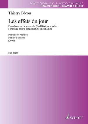 Pécou, Thierry: Les effets du jour