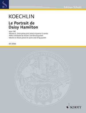 Koechlin, Charles: Le Portrait de Daisy Hamilton op. 140