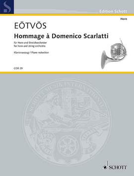 Eötvös, Péter: Hommage à Domenico Scarlatti
