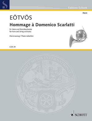 Eötvös, Peter: Hommage à Domenico Scarlatti