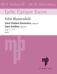 Blumenfeld, Felix: Two Etudes-Fantaisies - Two Etudes op. 25 + 29