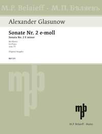 Glazunov, Alexander: Sonata No 2 E minor op. 75