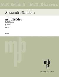 Scriabin, Alexander Nikolayevich: Eight Etudes op. 42