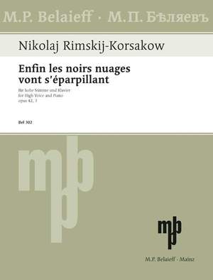 Rimsky-Korsakov, Nikolai: Enfin les noirs nuages vont s'éparpillant op. 42/3