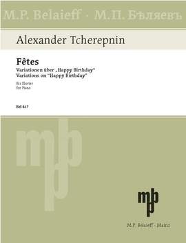 Tcherepnin, Ivan: Fêtes