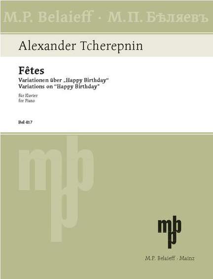 Tcherepnin, Ivan: Fêtes