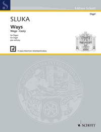 Sluka, Lubos: Ways