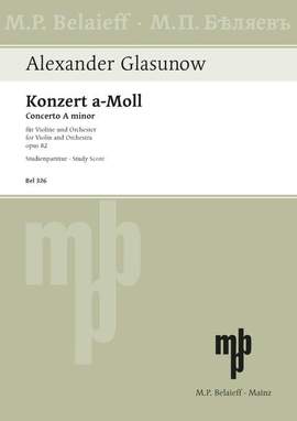 Glazunov, Alexander: Violin Concerto A minor op. 82