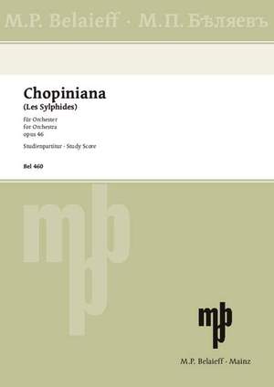 Chopin, Frédéric / Glazunov, Alexander: Chopiniana op. 46