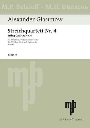 Glazunov, Alexander: String Quartet No 4 A minor op. 64