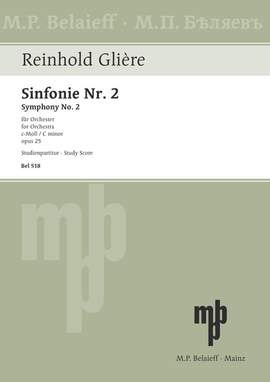 Glière, Reinhold: Symphony No 2 C minor op. 25
