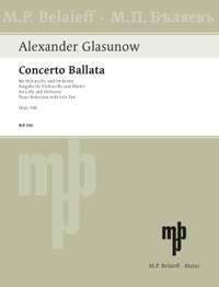 Glazunov, Alexander: Concerto Ballata C major op. 108