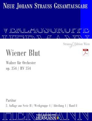 Strauß (Son), Johann: Wiener Blut op. 354 RV 354