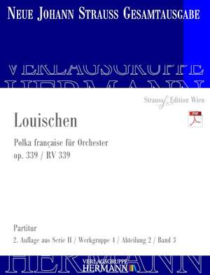 Strauß (Son), Johann: Louischen op. 339 RV 339