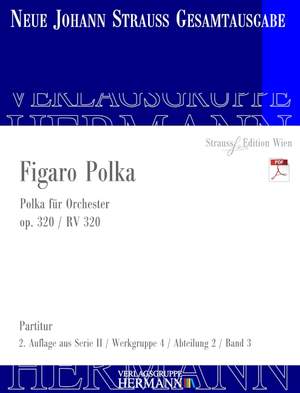 Strauß (Son), Johann: Figaro Polka op. 320 RV 320